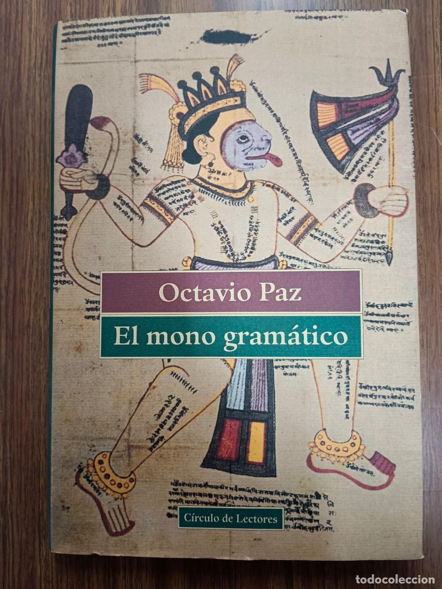 Libros: EL MONO GRAMATICO - Octavio Paz - Foto 1