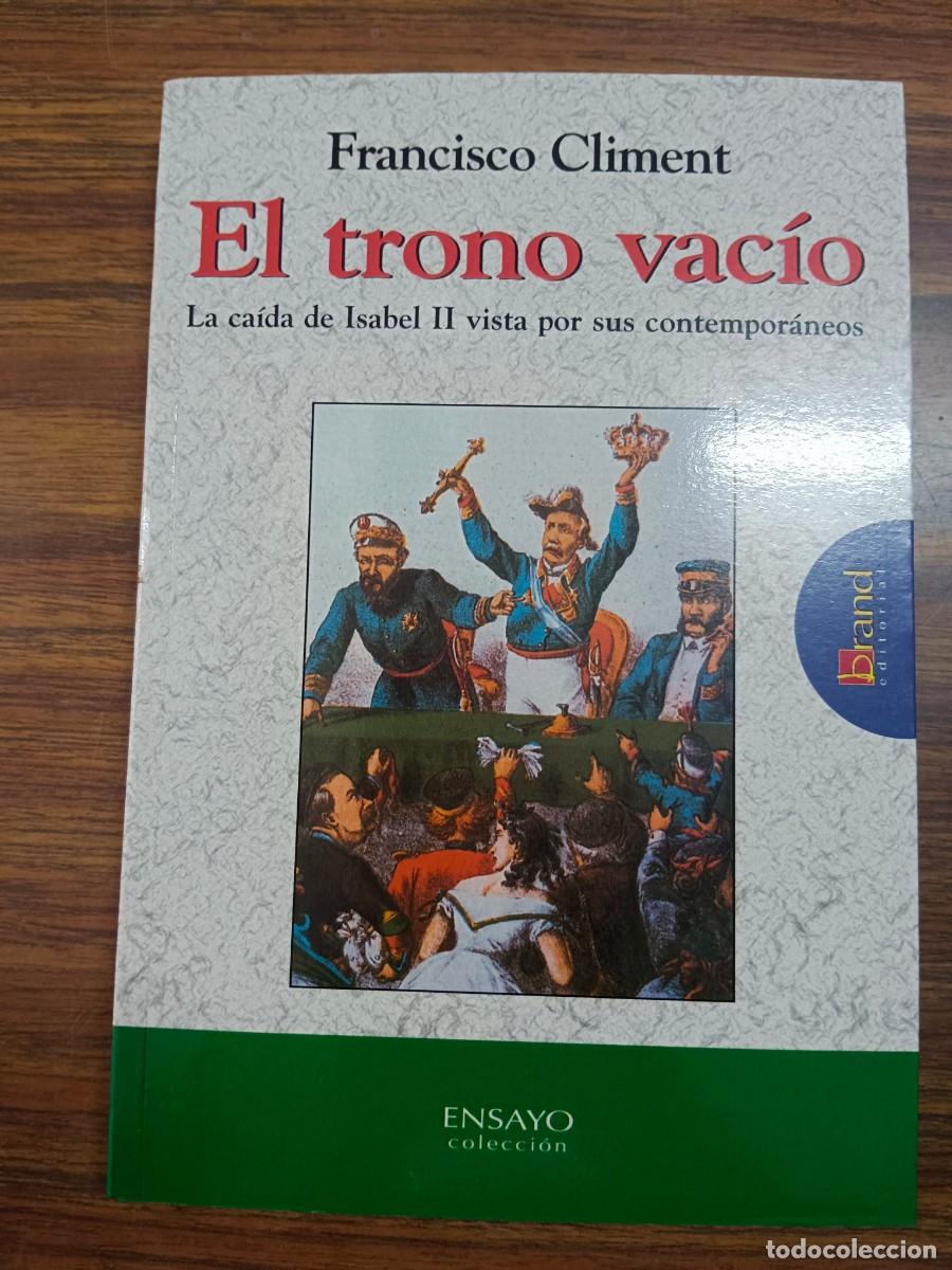 Libros: EL TRONO VACIO - Francisco Climent - Foto 1