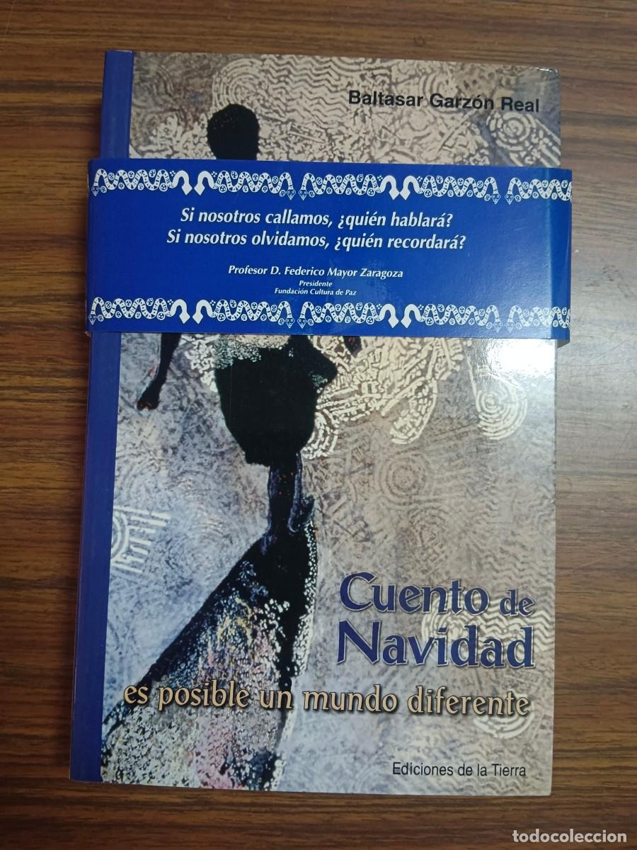 Libros: CUENTO DE NAVIDAD - Baltasar Garzon Real - Foto 1