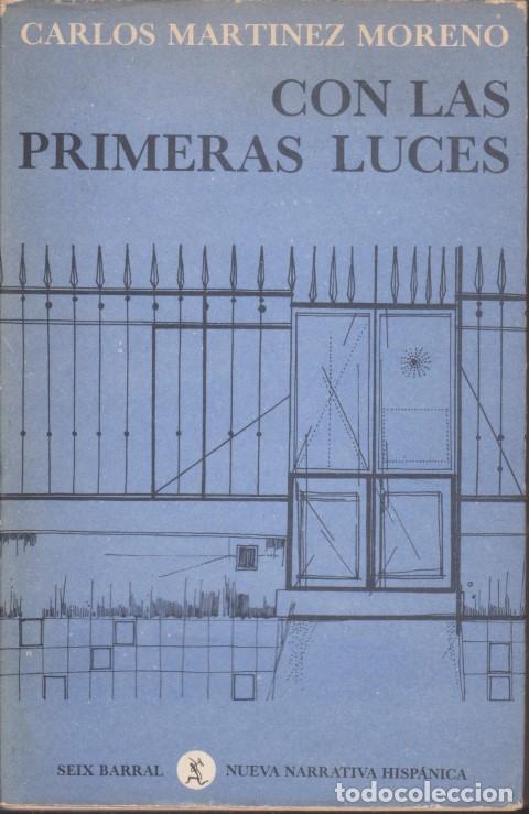 Libros: CON LAS PRIMERAS LUCES - CARLOS MARTINEZ MORENO - Foto 1