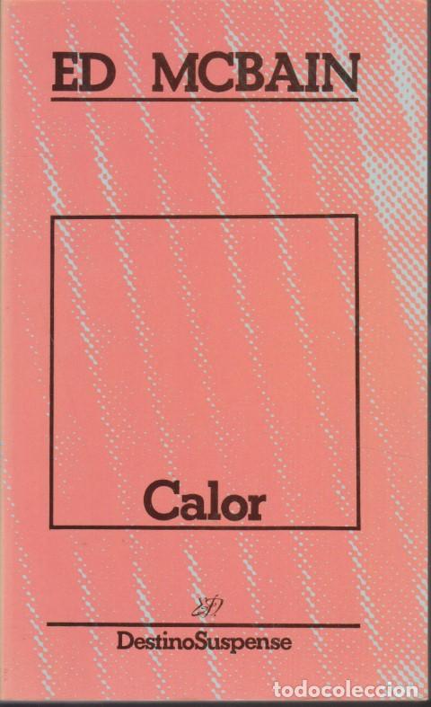 Libros: CALOR - ED MCBAIN - Foto 1