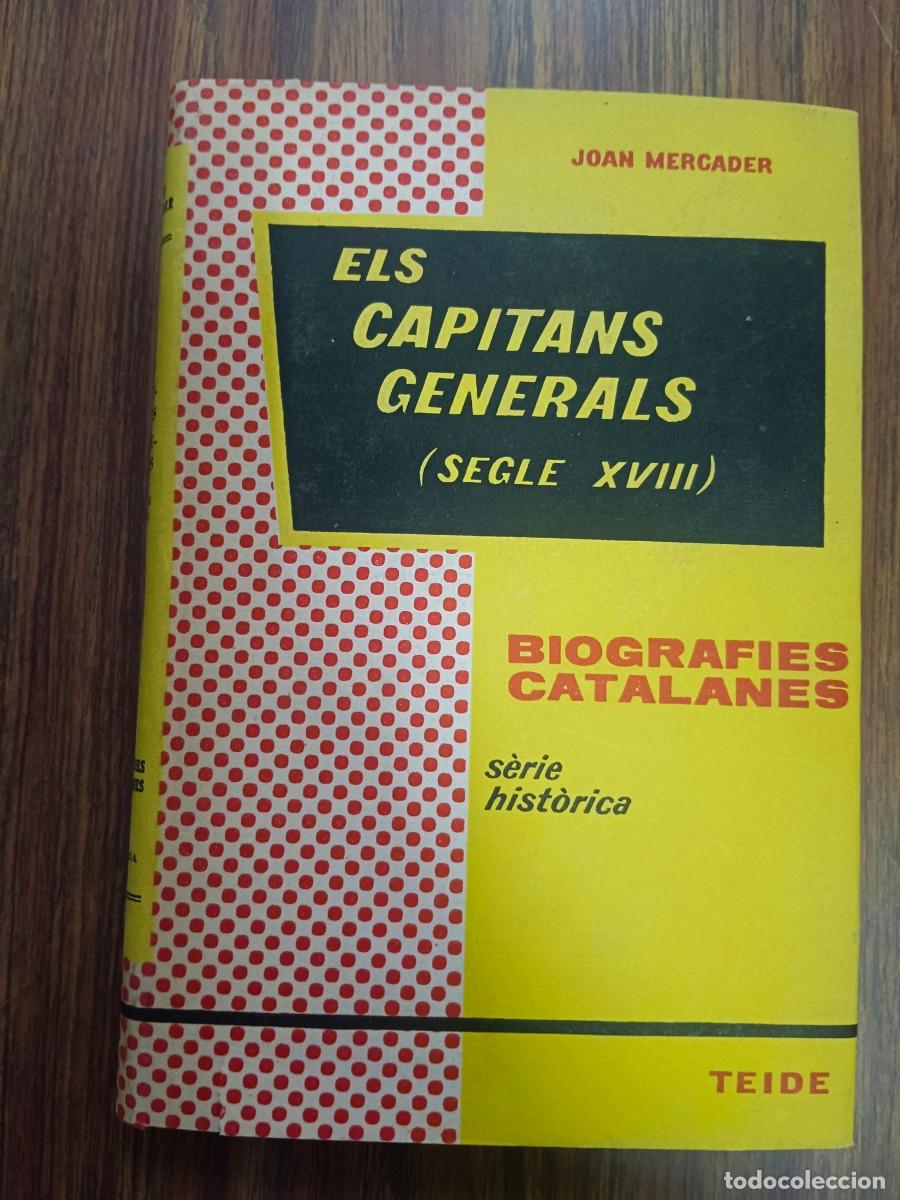 Libros: ELS CAPITANS GENERALS - SEGLE XVIII - Joan Mercader - Foto 1