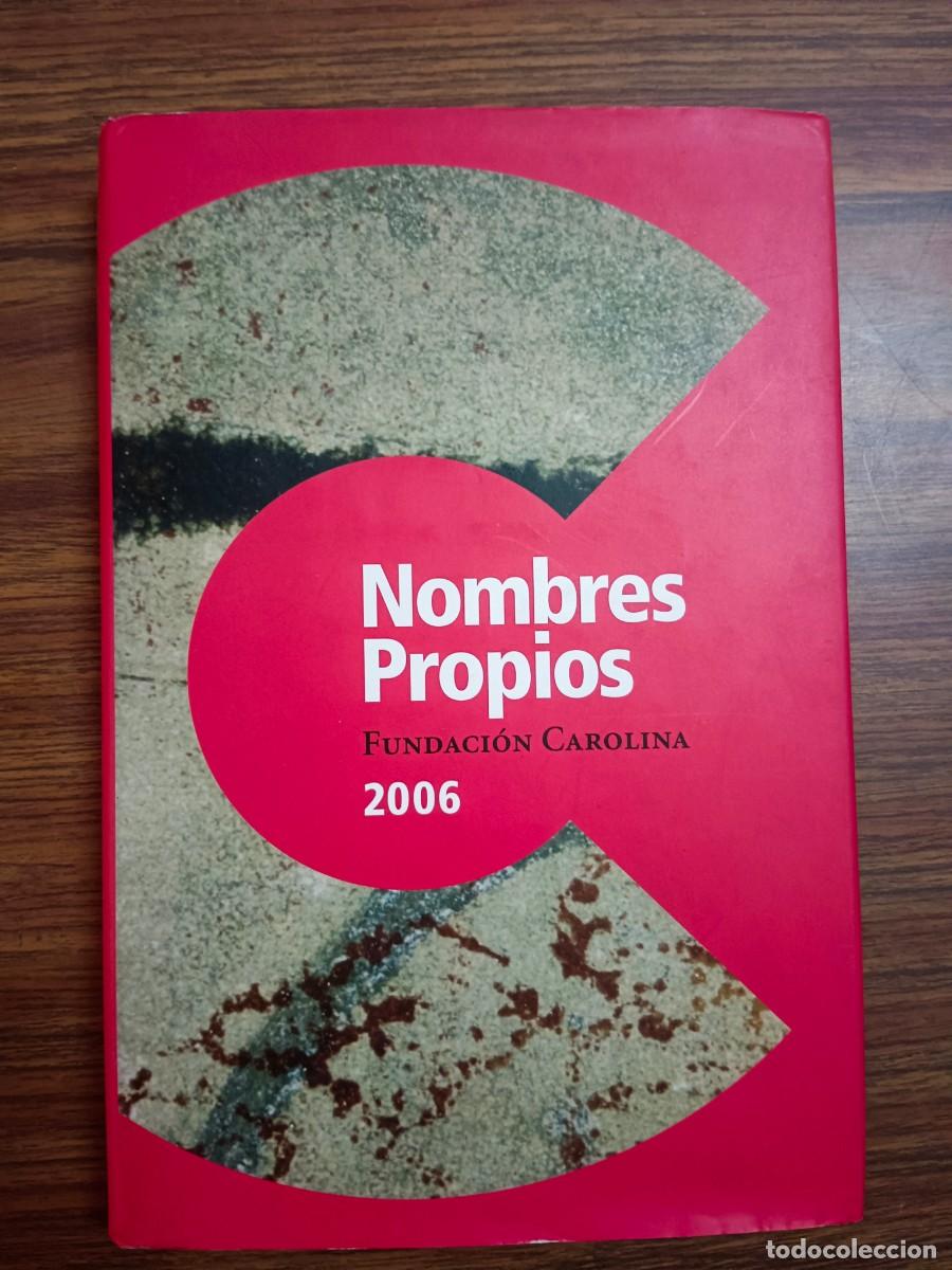 Libros: NOMBRES PROPIOS - 2006 - VV.AA. - Foto 1