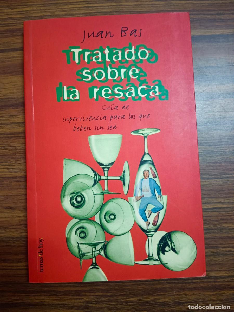 Libros: TRATADO SOBRE LA RESACA - Juan Bas - Foto 1