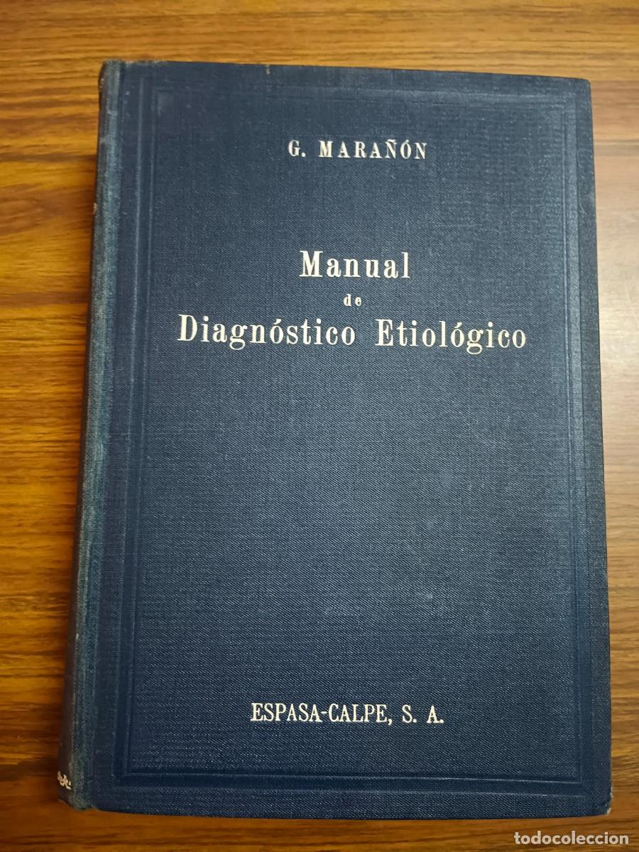 Libros: MANUAL DE DIAGNOSTICO ETIOLOGICO - G. Mara&ntilde;on - Foto 1