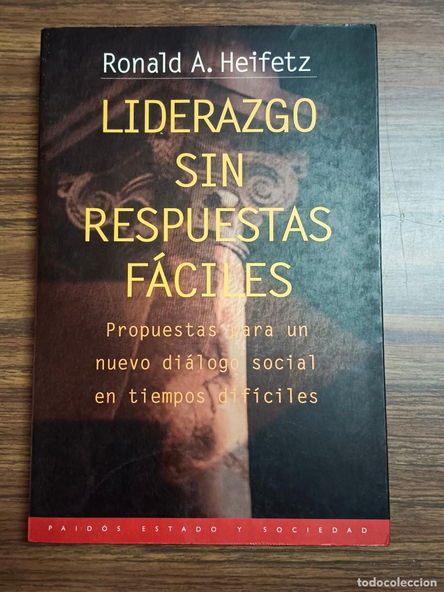 Libros: LIDERAZGO SIN RESPUESTAS FACILES - Ronald A. Heifetz - Foto 1