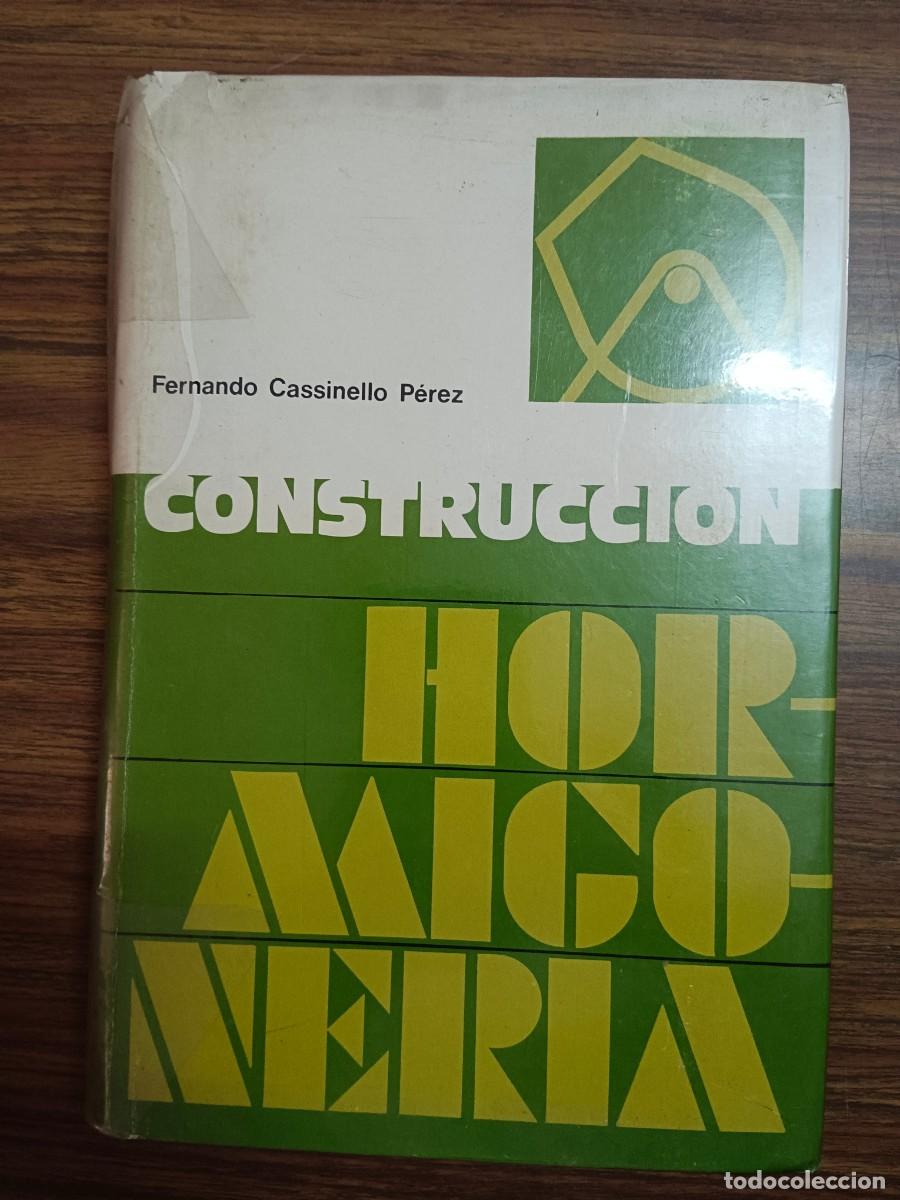 Libros: CONSTRUCCION. HORMIGONERIA - Fernando Cassinello Perez - Foto 1
