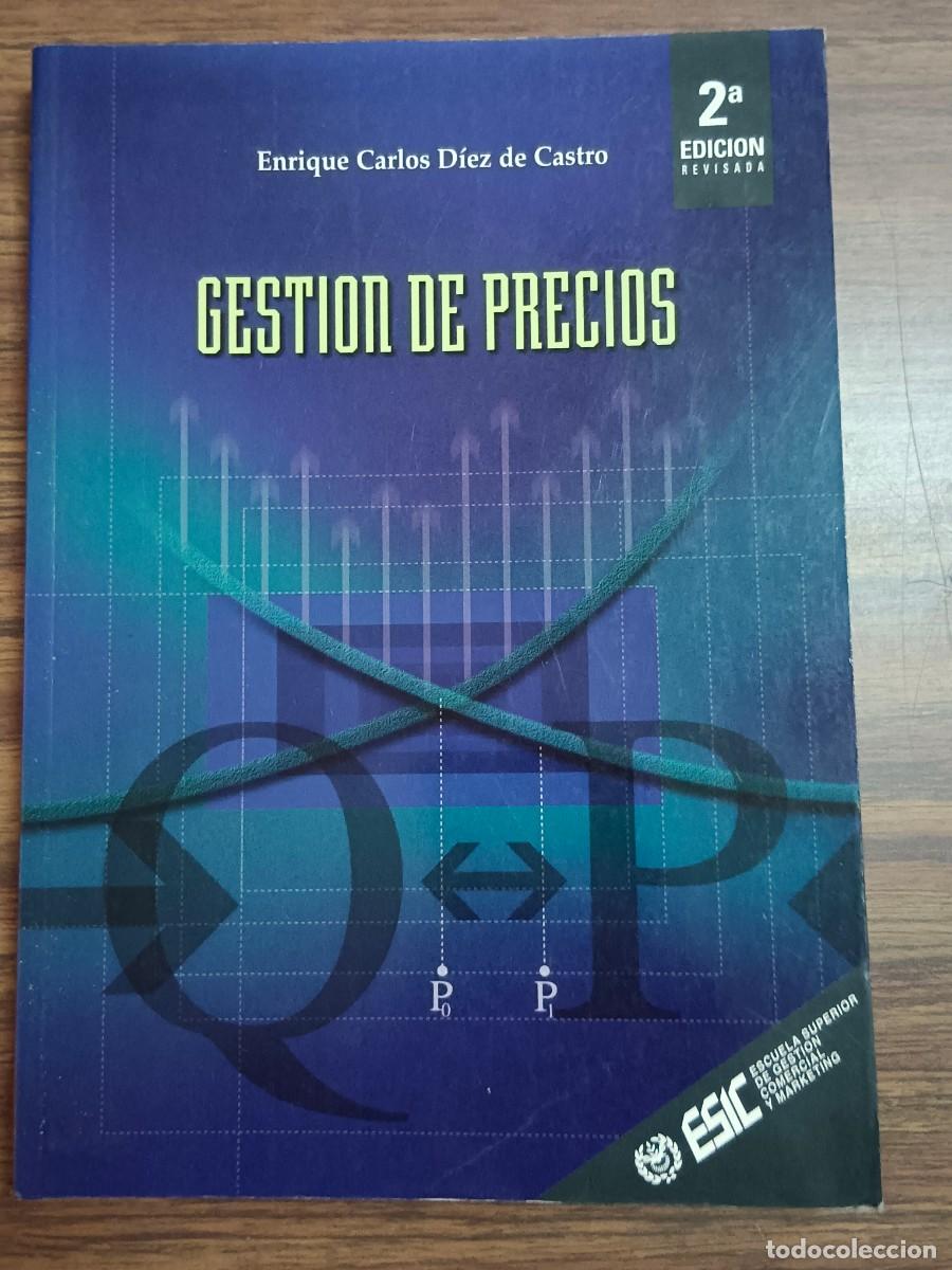 Libros: GESTION DE PRECIOS - Enrique Carlos Diez de Castro - Foto 1