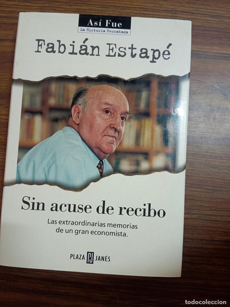 Libros: SIN ACUSE DE RECIBO - Fabian Estape - Foto 1