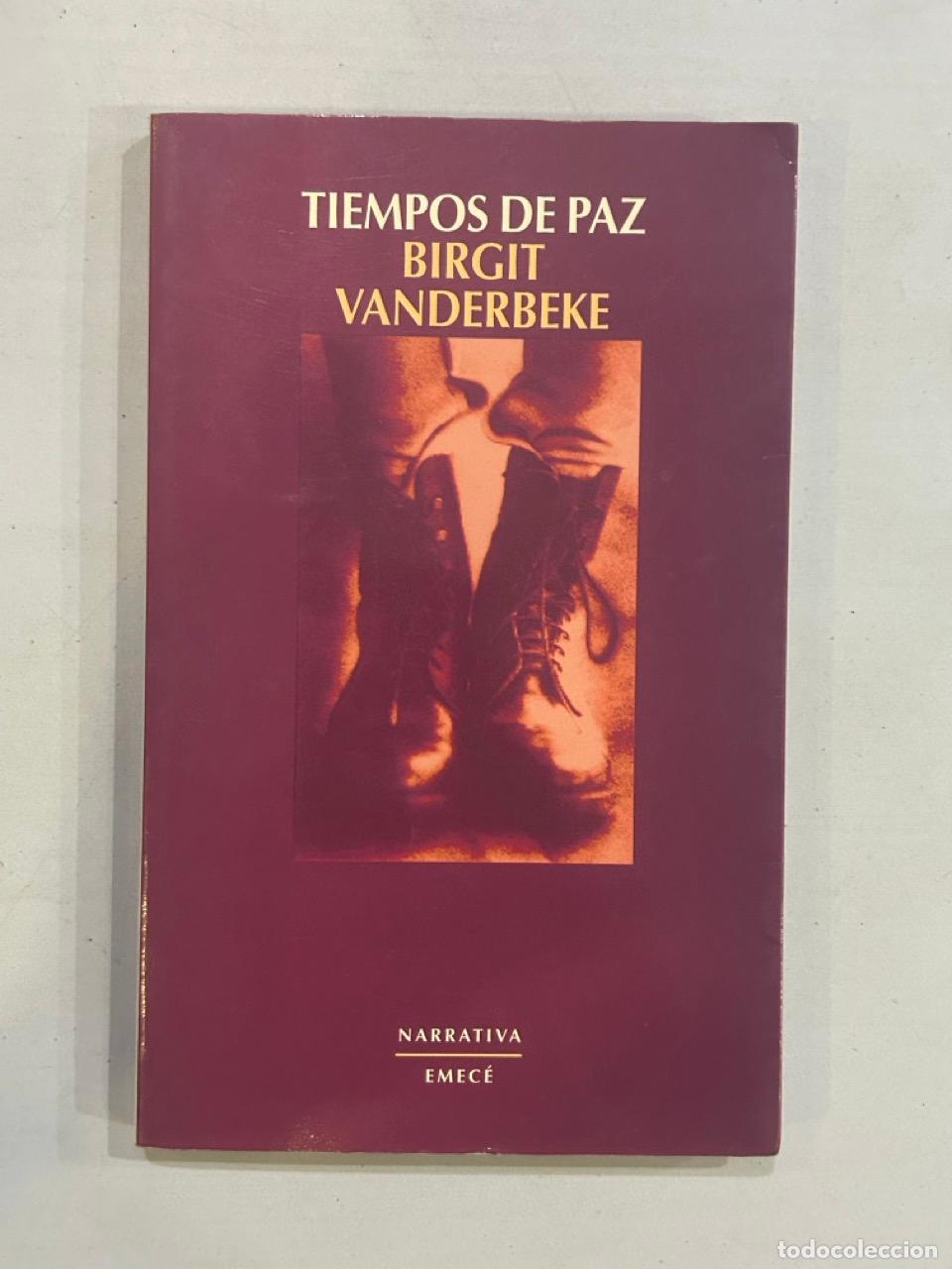 Libros: Birgit Vanderbeke - Tiempos de paz - Foto 1