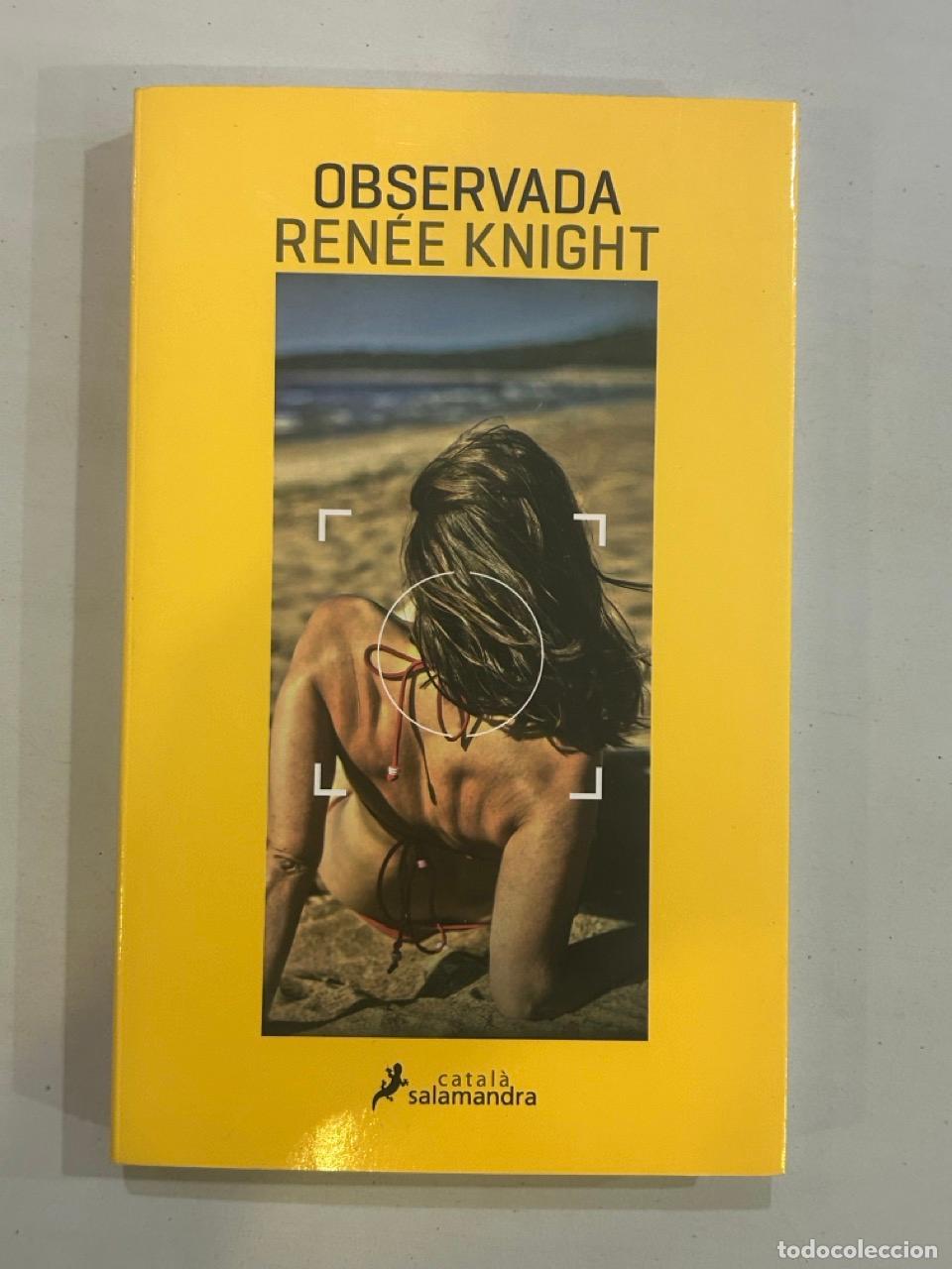 Libros: Ren&eacute;e Knight - Observada - Foto 1
