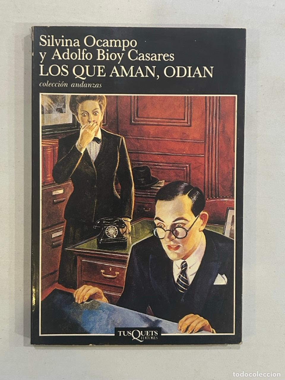 Libros: Silvina Ocampo - Los que aman, odian - Foto 1
