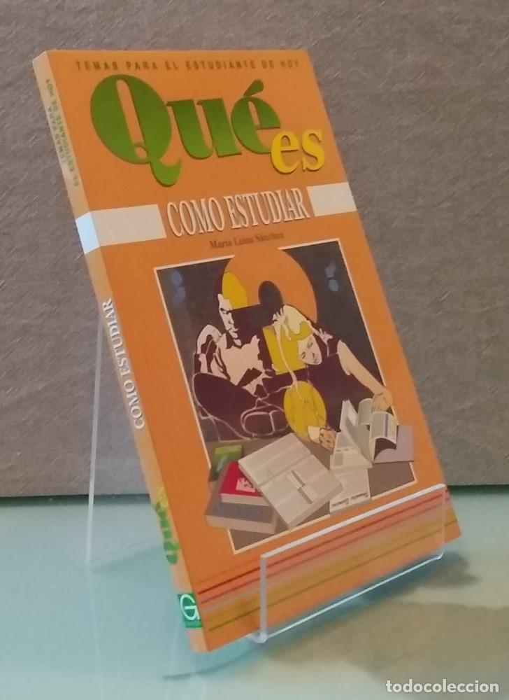 Libros: Qu&eacute; es, c&oacute;mo estudiar - Mar&iacute;a Luisa S&aacute;nchez - Foto 1