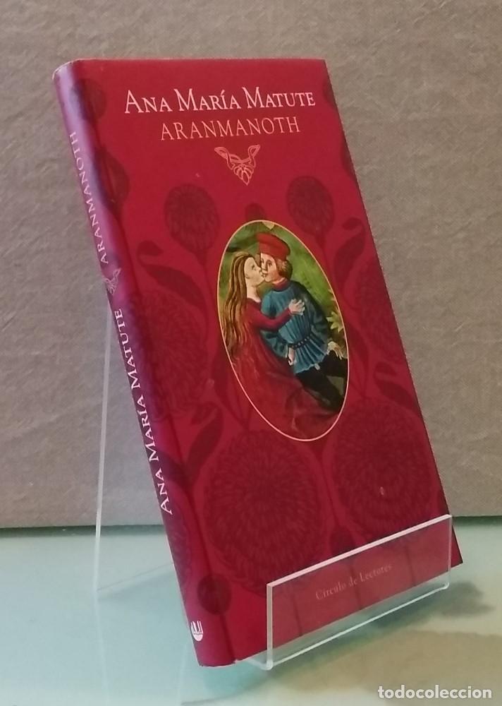 Libros: Aranmanoth - Ana Mar&iacute;a Matute - Foto 1