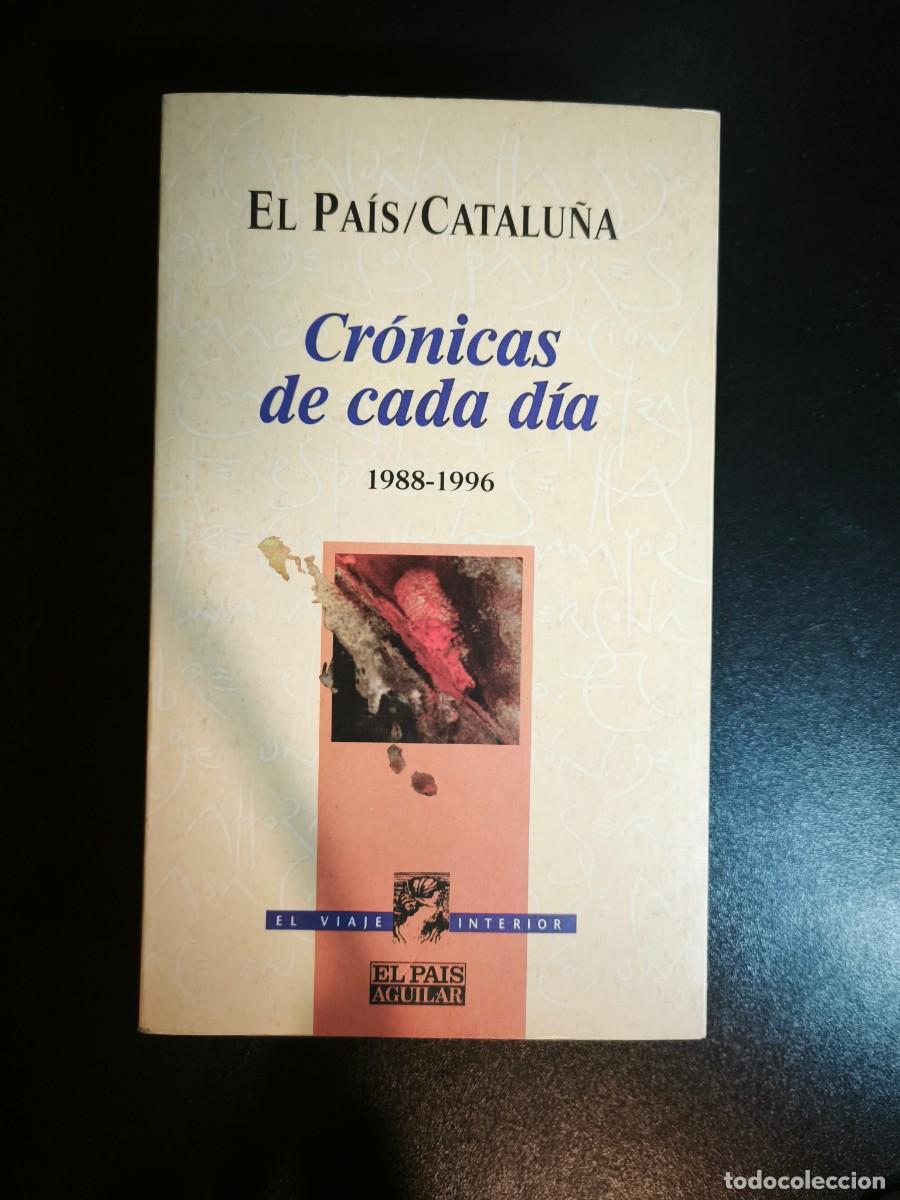 Libros: Cr&oacute;nicas de cada d&iacute;a 1988-1996 - Foto 1