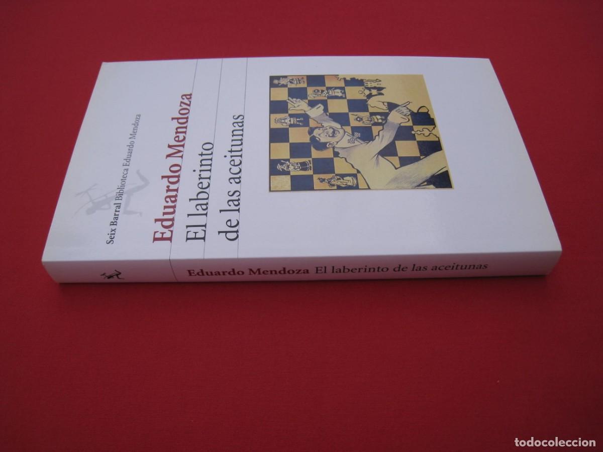 Libros: EL LABERINTO DE LAS ACEITUNAS - EDUARDO MENDOZA - SEIX BARRAL. - Foto 3