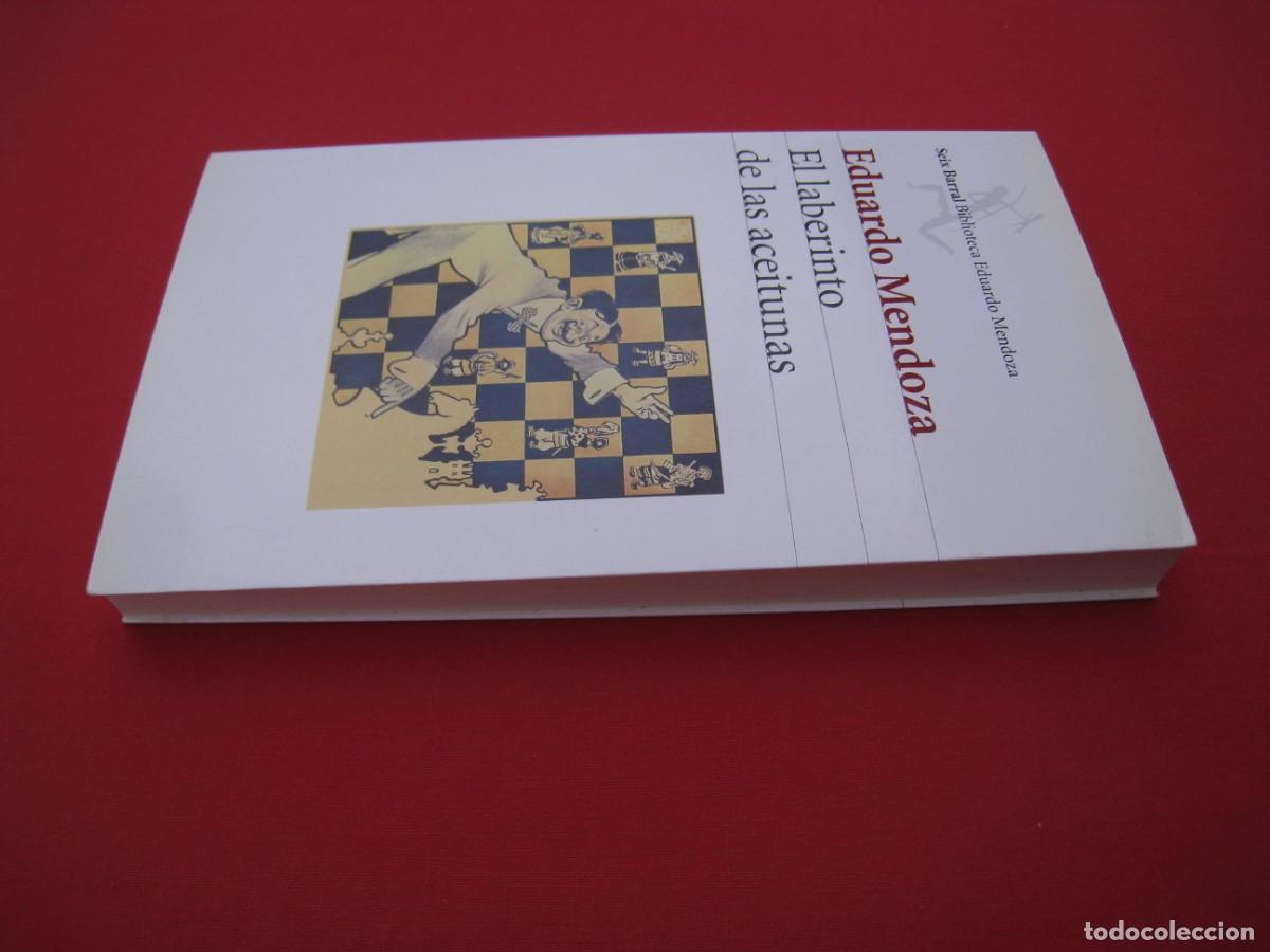 Libros: EL LABERINTO DE LAS ACEITUNAS - EDUARDO MENDOZA - SEIX BARRAL. - Foto 5