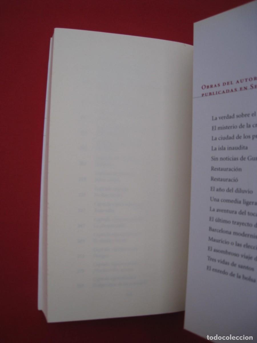 Libros: EL LABERINTO DE LAS ACEITUNAS - EDUARDO MENDOZA - SEIX BARRAL. - Foto 10