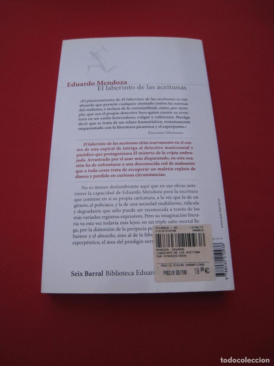Libros: EL LABERINTO DE LAS ACEITUNAS - EDUARDO MENDOZA - SEIX BARRAL. - Foto 12