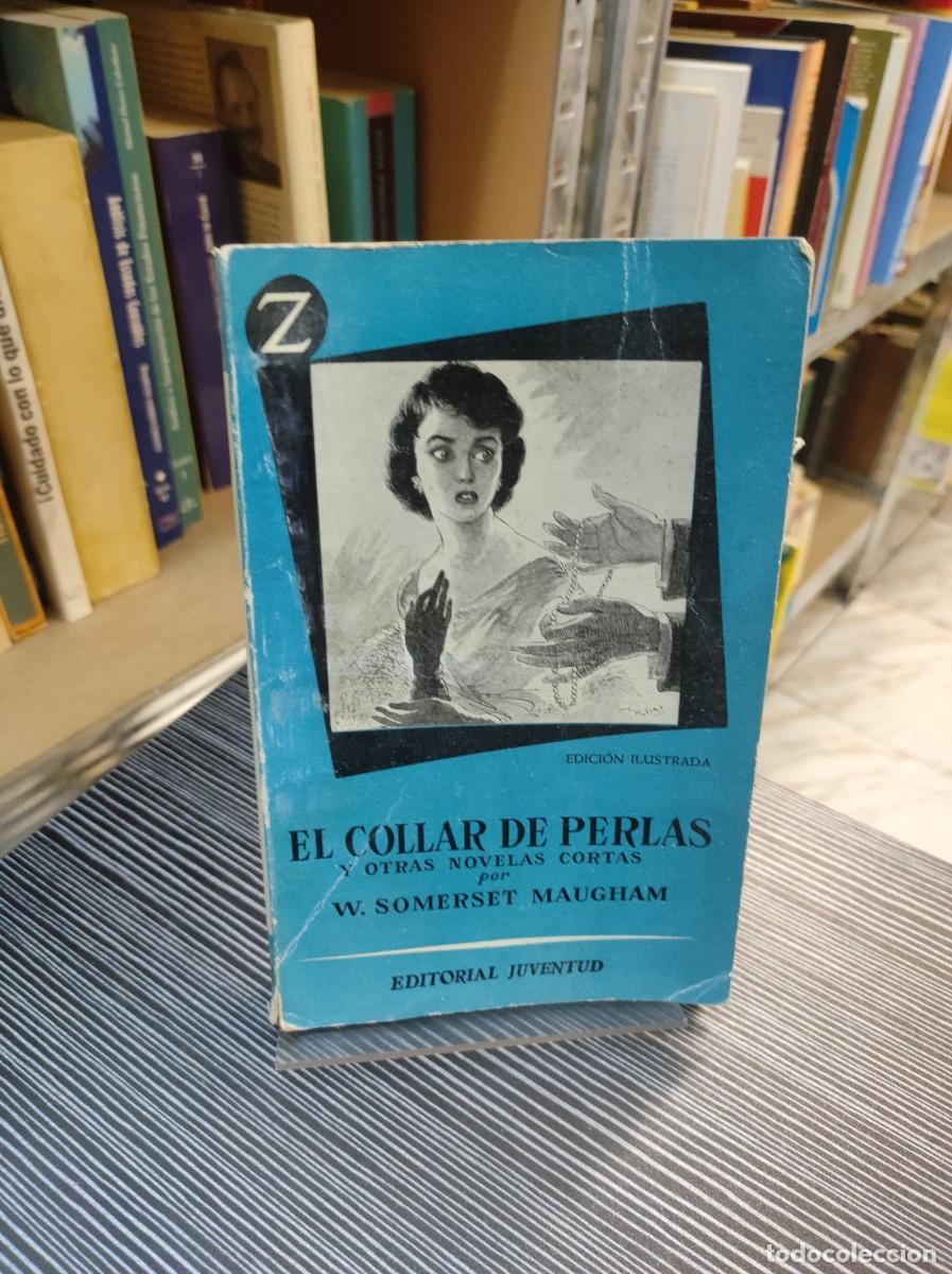 Libros: EL COLLAR DE PERLAS SOMERSET MAUGHAM - Foto 1