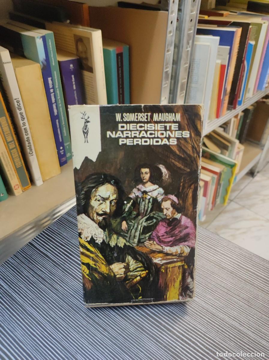 Libros: DIECISIETE NARRACIONES PERDIDAS SOMERSET MAUGHAM - Foto 1