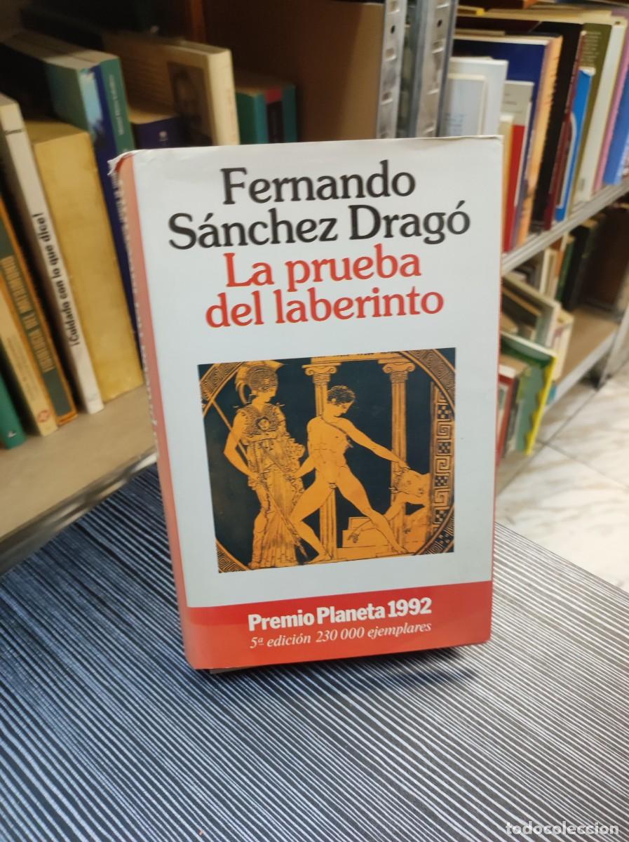 Libros: LA PRUEBA DEL LABERINTO FERNANDO SANCHEZ DRAGO - Foto 1