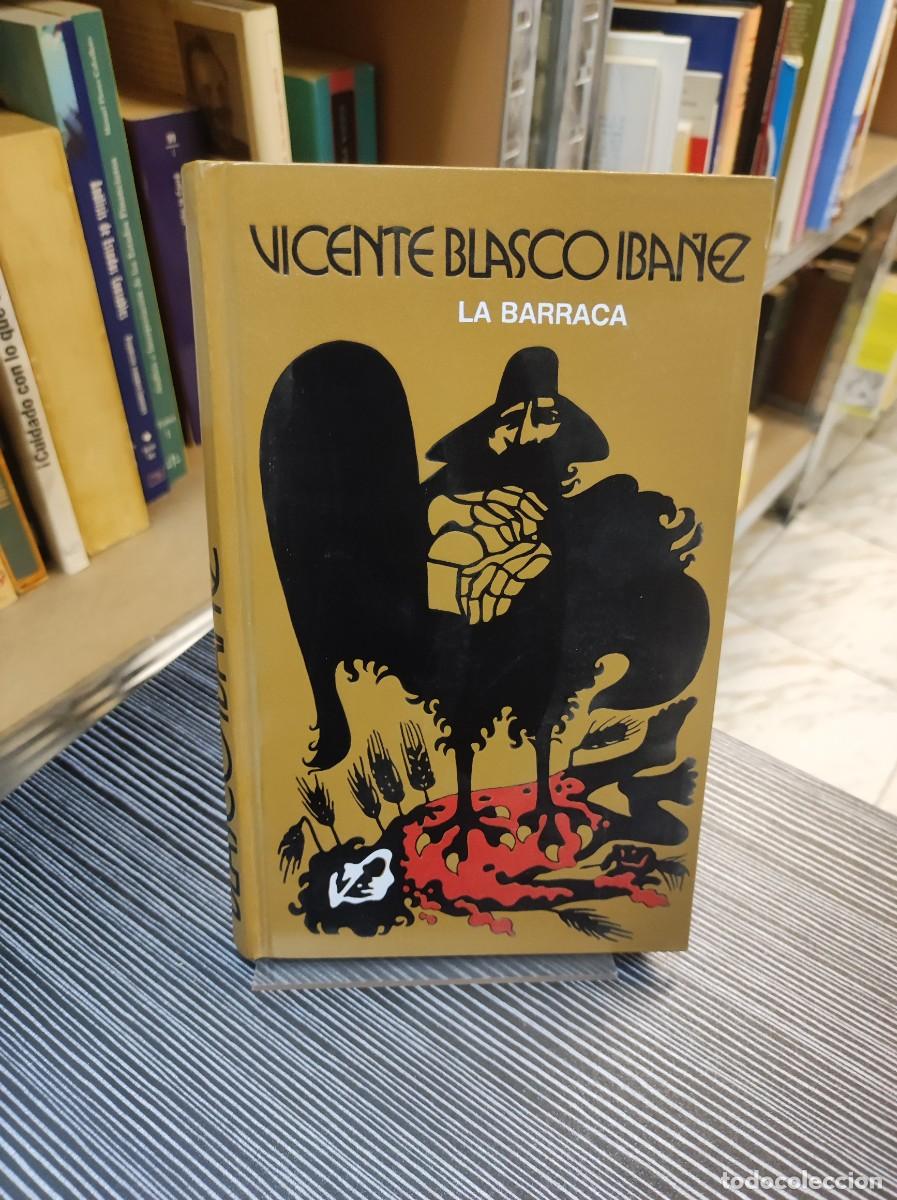 Libros: LA BARRACA VICENTE BLASCO IBA&Ntilde;EZ - Foto 1