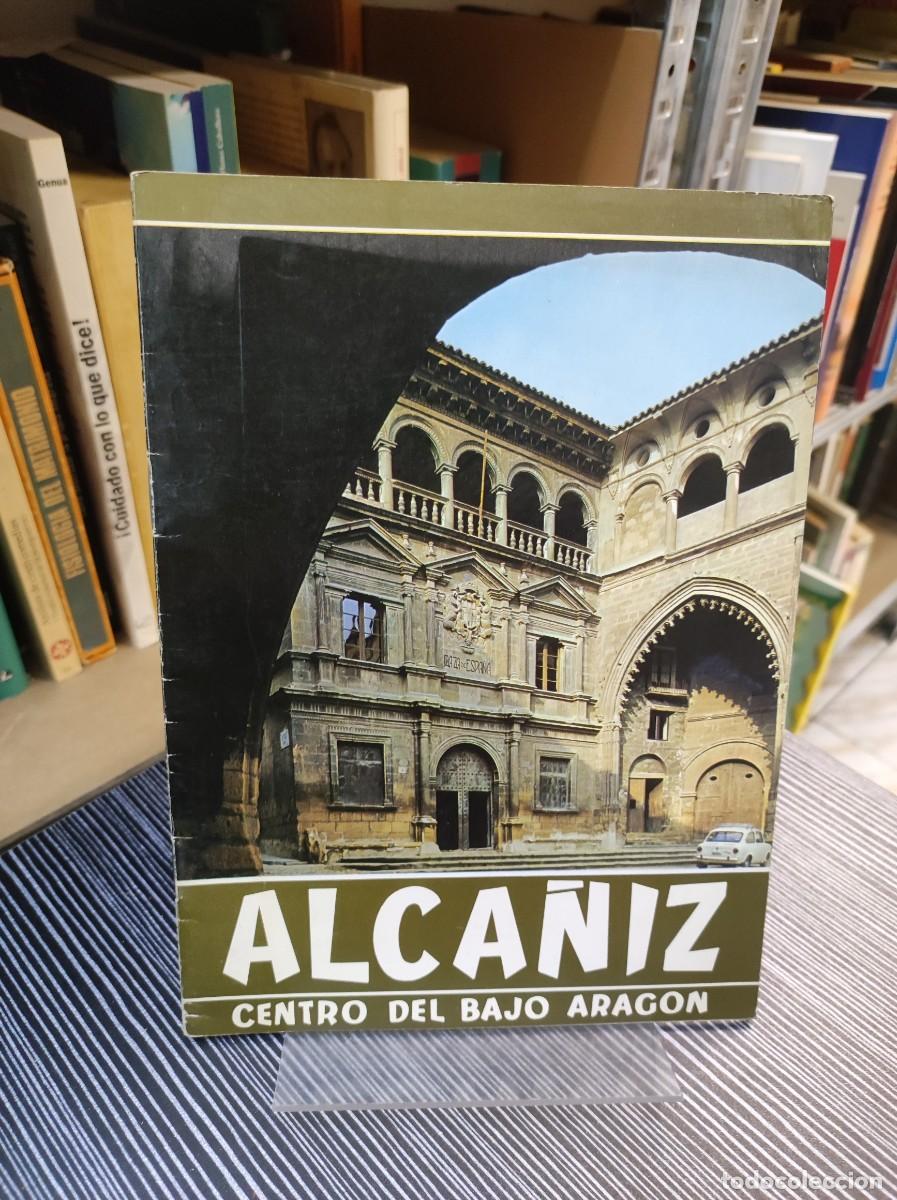 Libros: ALCA&Ntilde;IZ CENTRO DEL BAJO ARAGON - Foto 1