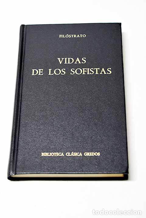 Libros: Vidas de los sofistas.- Fil&oacute;strato, Flavio - Foto 1