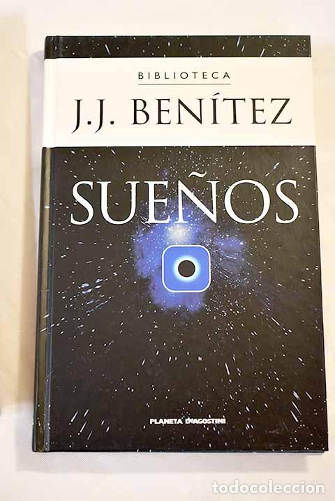 Libros: Sue&ntilde;os: Ben&iacute;tez, J. J..- Ben&iacute;tez, J. J. - Foto 1
