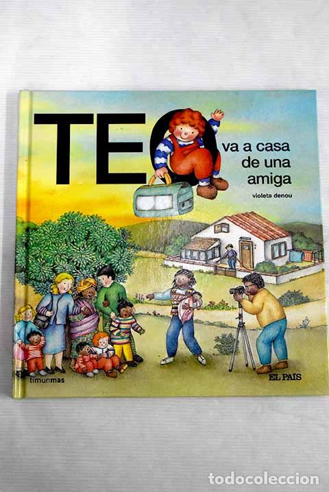 Libros: Teo va a casa de una amiga.- Denou, Violeta - Foto 1