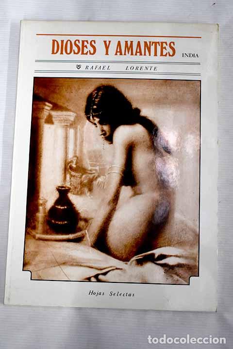 Libros: Dioses y amantes: Lorente, Rafael.- Lorente, Rafael - Foto 1