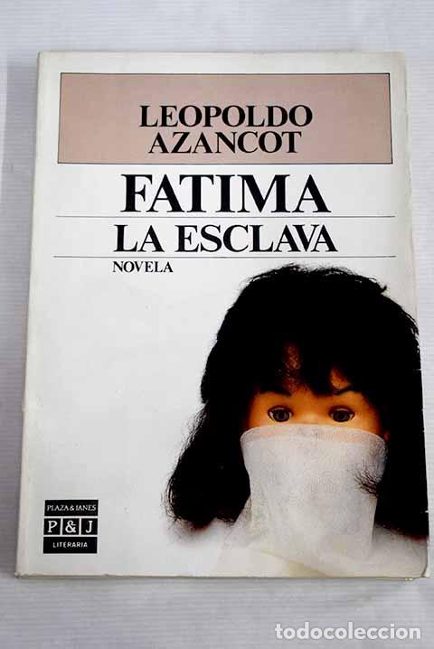 Libros: F&aacute;tima: Azancot, Leopoldo.- Azancot, Leopoldo - Foto 1