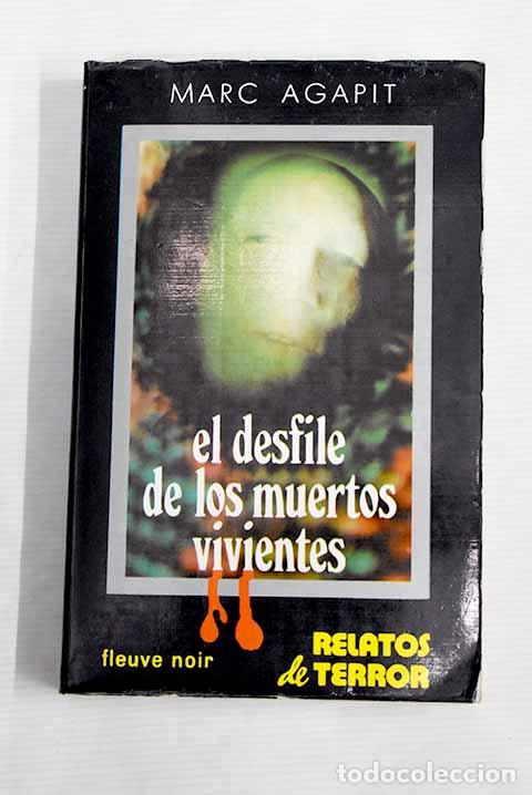 Libros: El desfile de los muertos vivientes.- Agapit, Marc - Foto 1