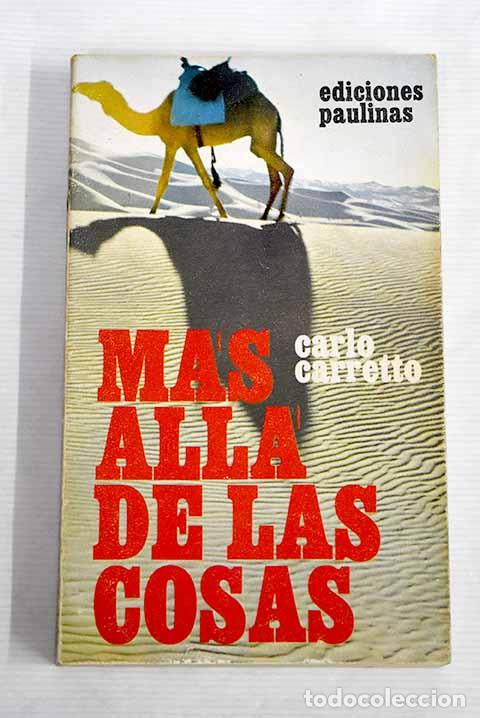 Libros: M&aacute;s all&aacute; de las cosas.- Carretto, Carlos - Foto 1