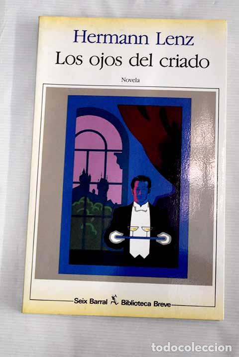 Libros: Los ojos del criado: Lenz, Hermann.- Lenz, Hermann - Foto 1