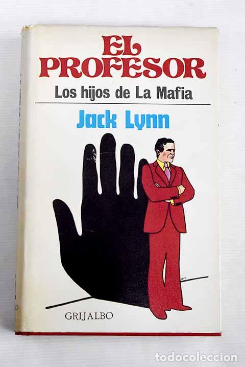 Libros: El profesor: Lynn, Jack.- Lynn, Jack - Foto 1