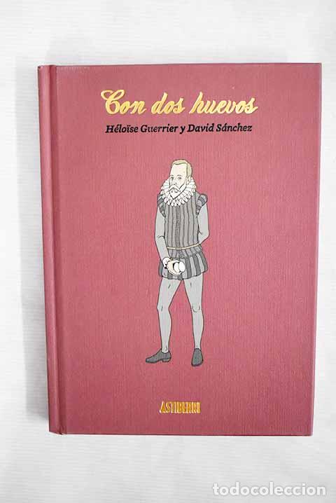 Libros: Con dos huevos: Guerrier, H&eacute;loise.- Guerrier, H&eacute;loise - Foto 1