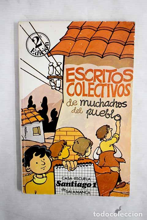 Libros: Escritos colectivos de muchachos de pueblo - Foto 1