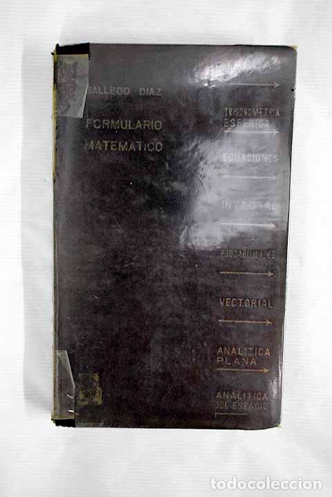 Libros: Formulario de Matem&aacute;ticas generales.- Gallego D&iacute;az, Jos&eacute; - Foto 1