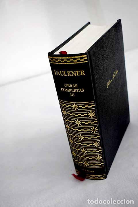 Libros: Obras completas, tomo III.- Faulkner, William - Foto 1