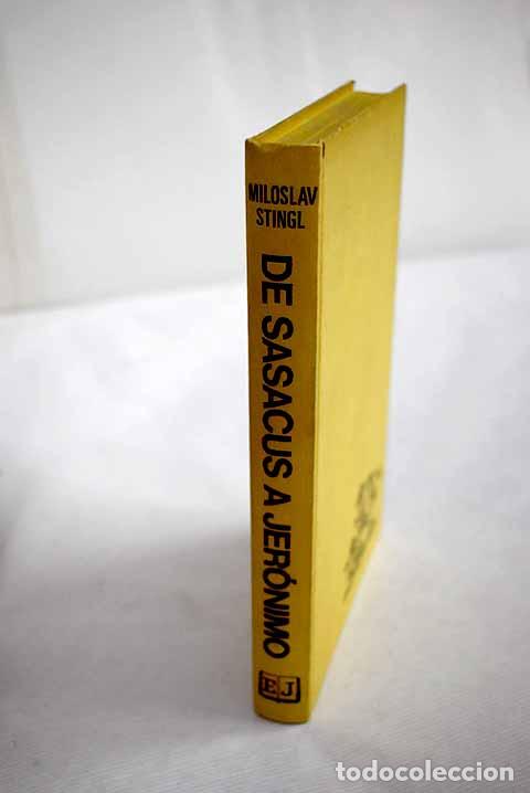 Libros: De Sasacus a Jer&oacute;nimo: la lucha de los indios americanos.- Stingl, Miloslav - Foto 1