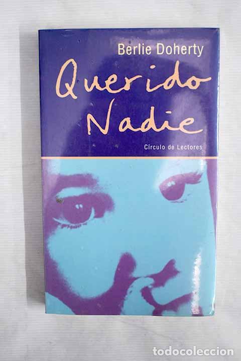 Libros: Querido nadie: Doherty, Berlie.- Doherty, Berlie - Foto 1