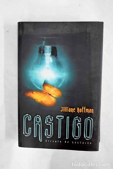 Libros: Castigo: Hoffman, Jilliane.- Hoffman, Jilliane - Foto 1