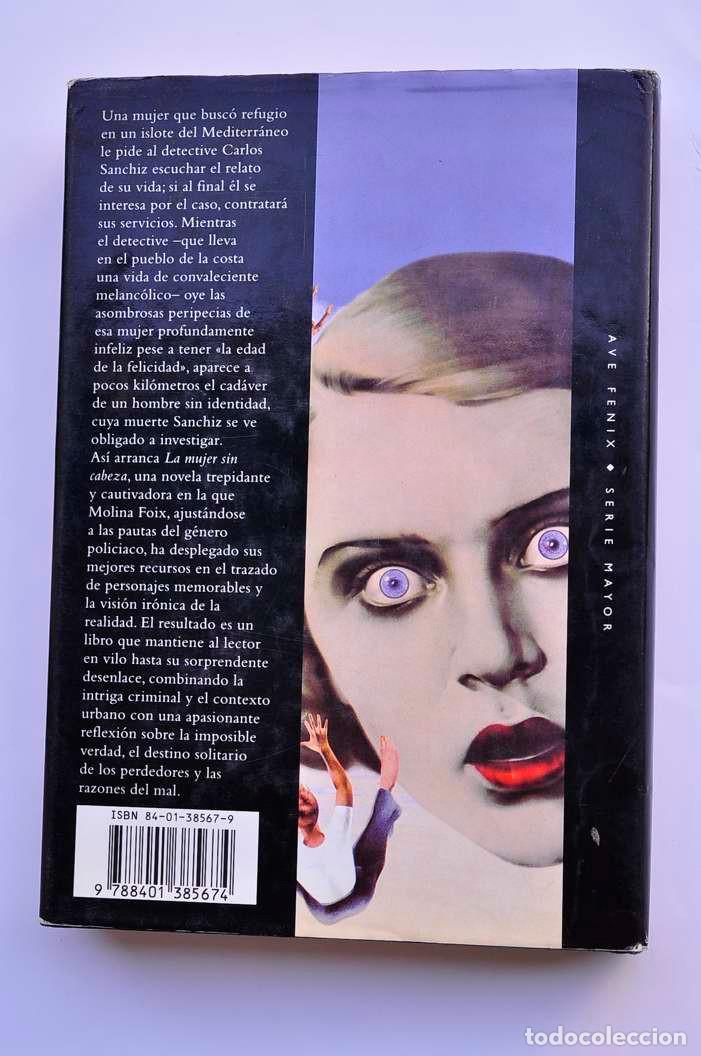 Libros: La mujer sin cabeza - MOLINA FOIX, Vicente - Foto 4