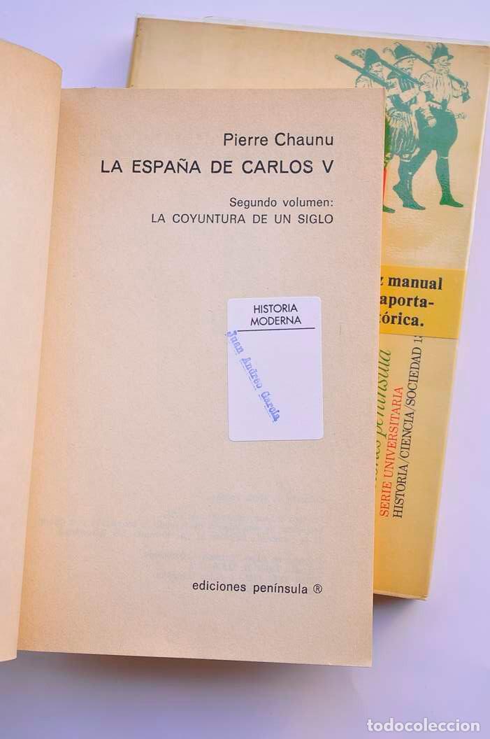Libros: La Espa&ntilde;a de Carlos V - CHAUNU, Pierre - Foto 6