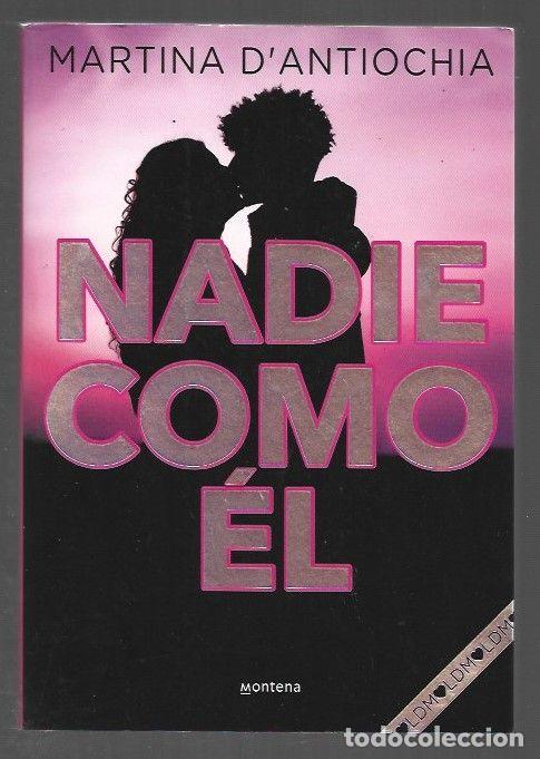 Libros: NADIE COMO EL - DANTIOCHIA, MARTINA - Foto 1