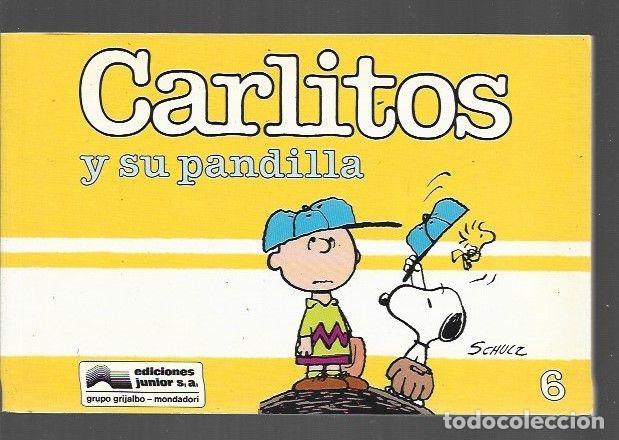 Libros: CARLITOS 6: CARLITOS Y SU PANDILLA - SCHULZ - Foto 1