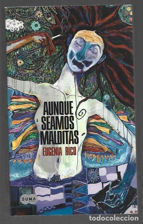 Libros: AUNQUE SEAMOS MALDITAS - RICO, EUGENIA - Foto 1