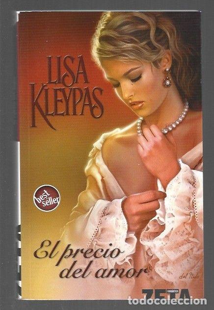 Libros: PRECIO DEL AMOR - EL - KLEYPAS, LISA - Foto 1
